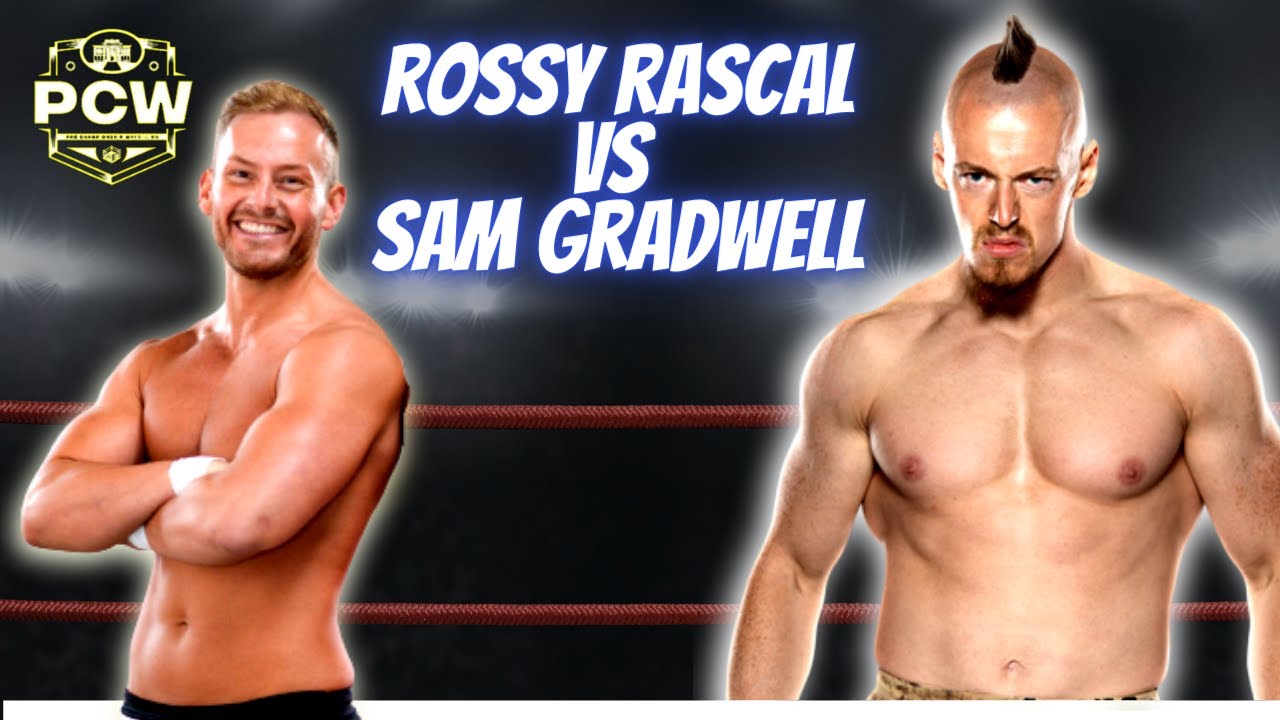 Rossy Rascal vs Sam Gradwell - PCW October 2022