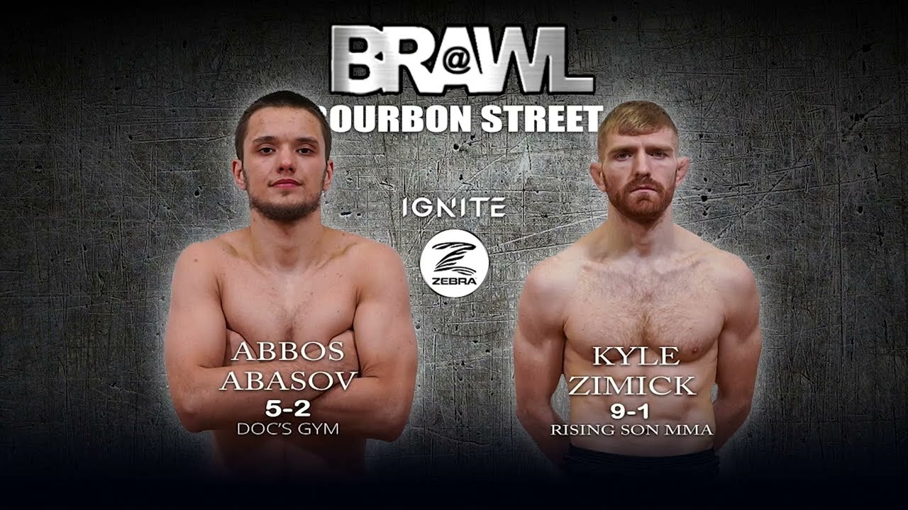 Ignite Brawl at Bourbon 3 Abbos Abasov vs Kyle Zimick