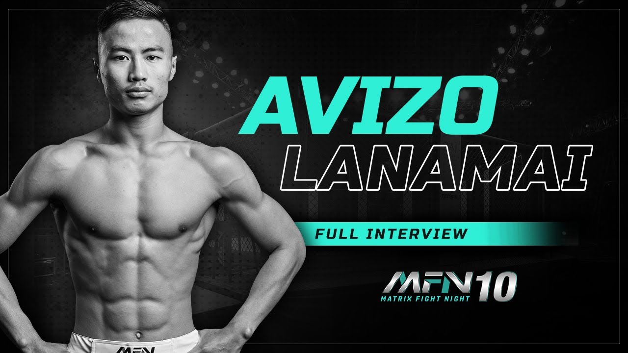 Avizo Lanamai - Full Interview I MFN 10