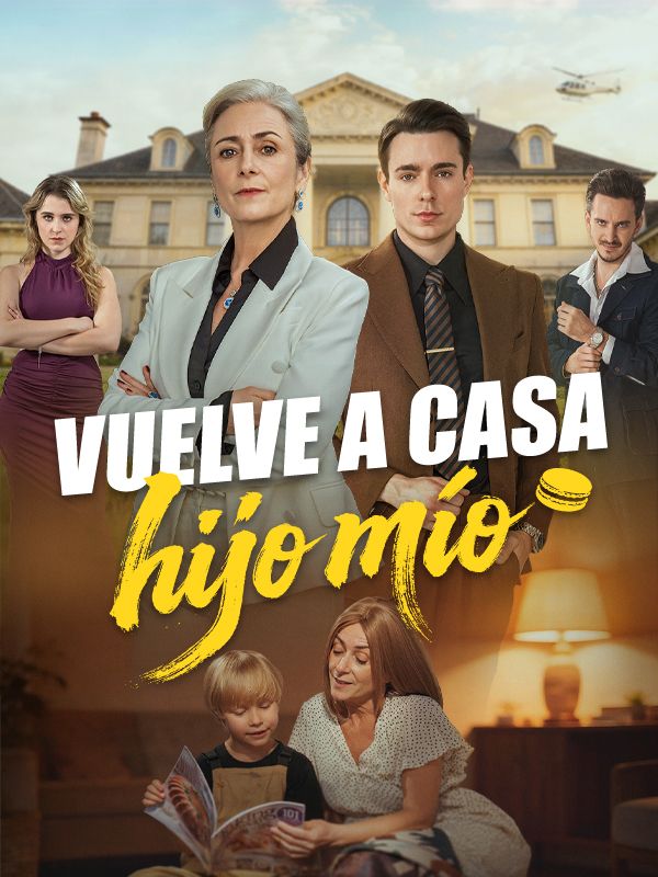 Vuelve a casa, hijo mío poster