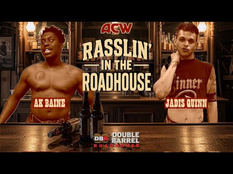 AK Baine vs Jadis Quinn - Rasslin' in the Roadhouse #acw