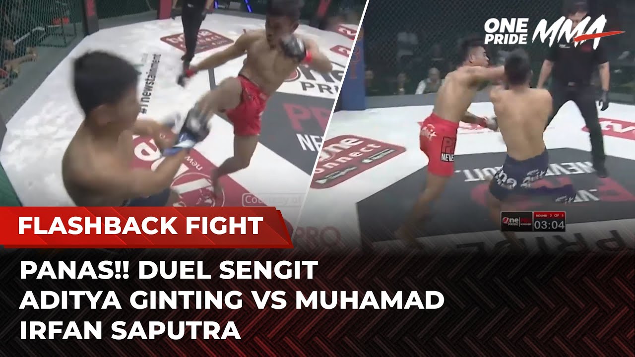 DUEL BRUTAL! Aditya Ginting vs Muhamad Irfan Saputra | Flashback Full Fight One Pride MMA background