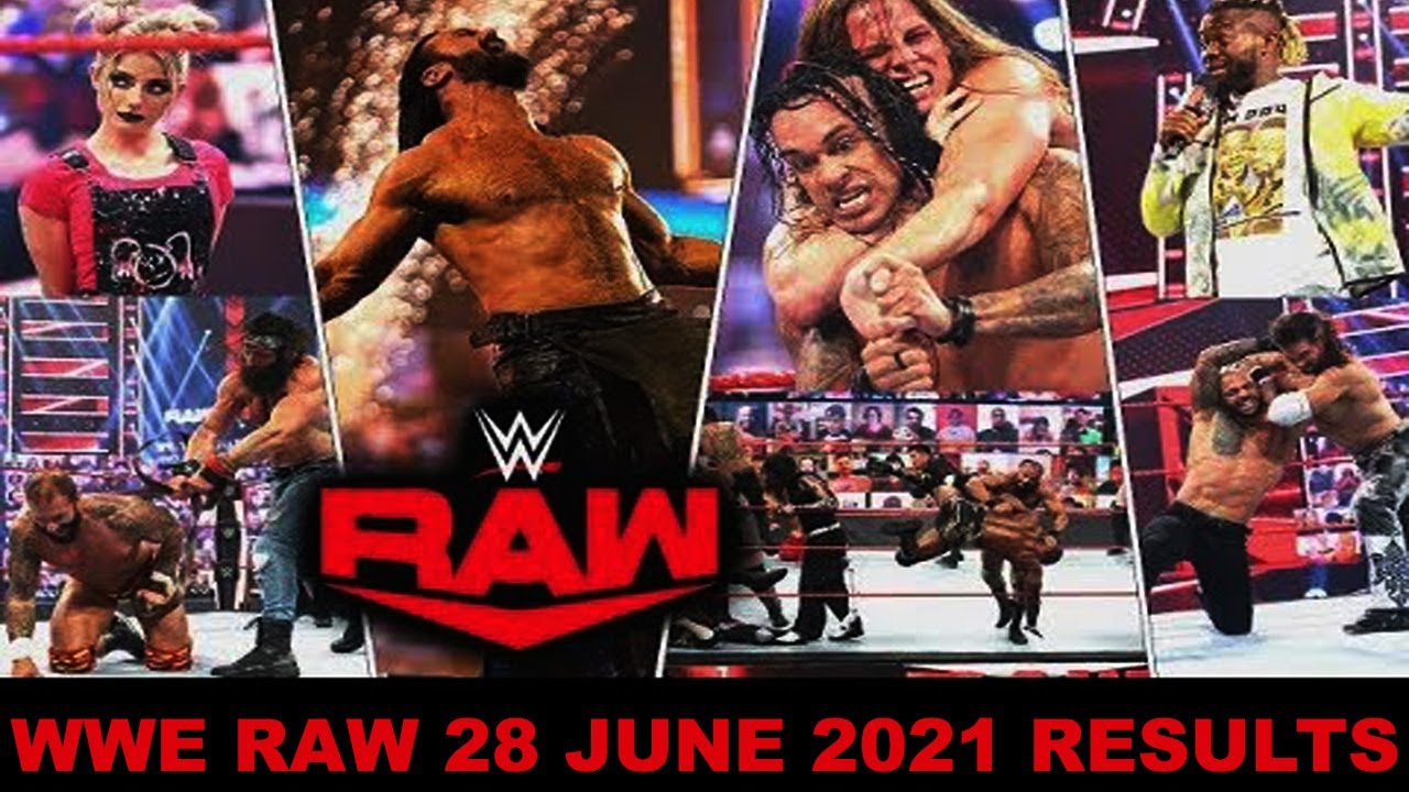 WWE RAW 28 June 2021 Full Highlights HD - WWE Monday Night Raw 6/28/2021 Full Highlights