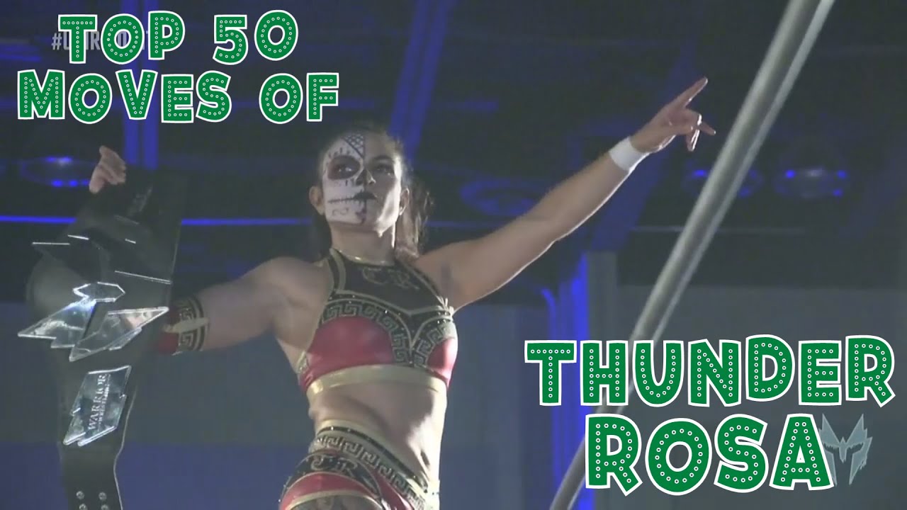 Top 50 Moves of Thunder Rosa
