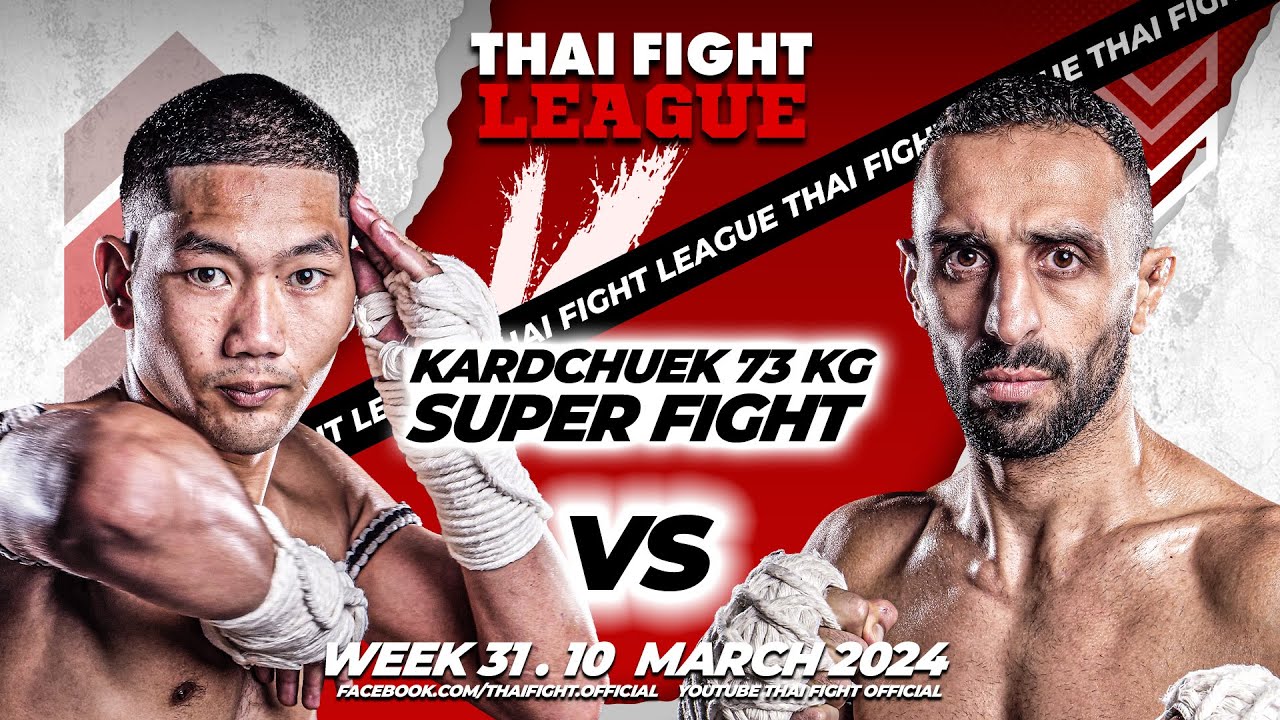 Sibsaen VS Masoud | SUPER FIGHT KARD CHUEK | THAI FIGHT LEAGUE #31 background