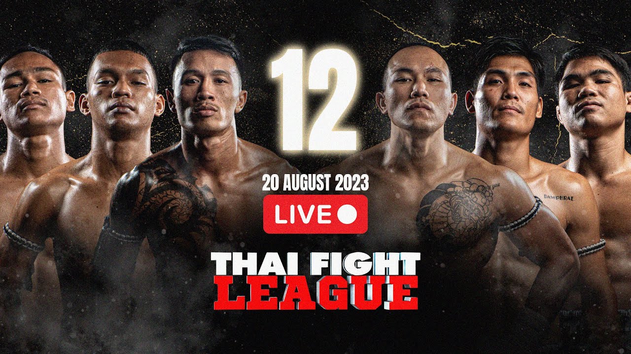 🔴 THAI FIGHT LEAGUE #12 | ISUZU CUP 32