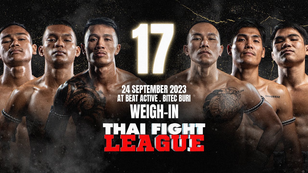 🔴 THAI FIGHT LEAGUE #17 | Weigh-In | Kard Chuek League 61KG. Semi-Final Round background