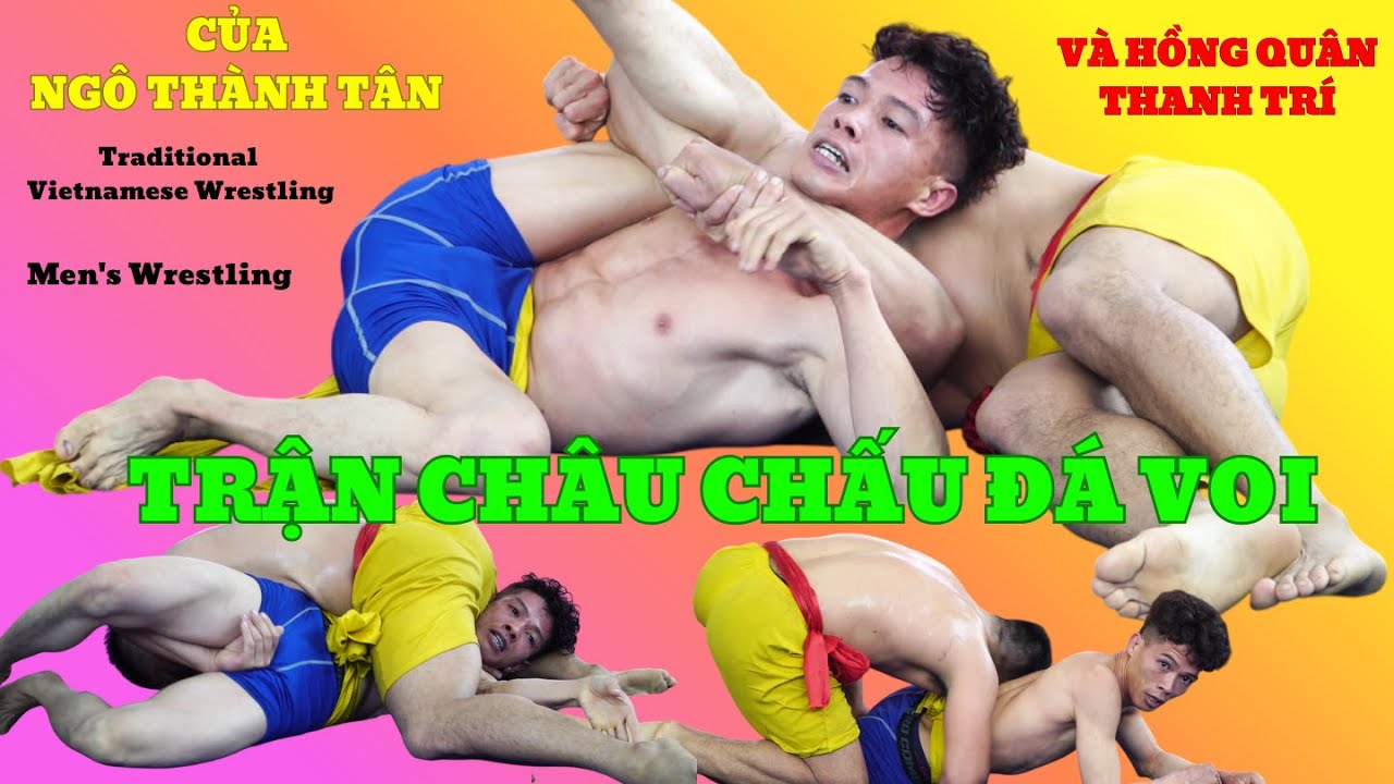 Ngô Thành Tân & NGUYỄN HỒNG QUÂN Trận đấu ko cân sức Đấu Vật Traditional Vietnamese Mens Wrestling