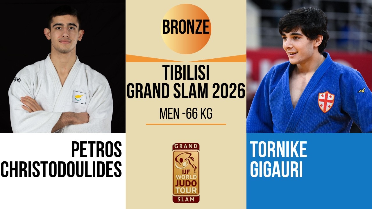 Petros CHRISTODOULIDES VS Tornike GIGAURI | Tbilisi Grand Slam 2026 | BRONZE -66 kg