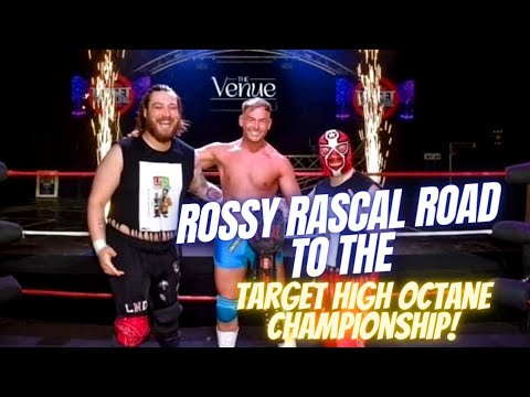 Rossy Rascal - Road to the Target Wrestling High Octane Championship background
