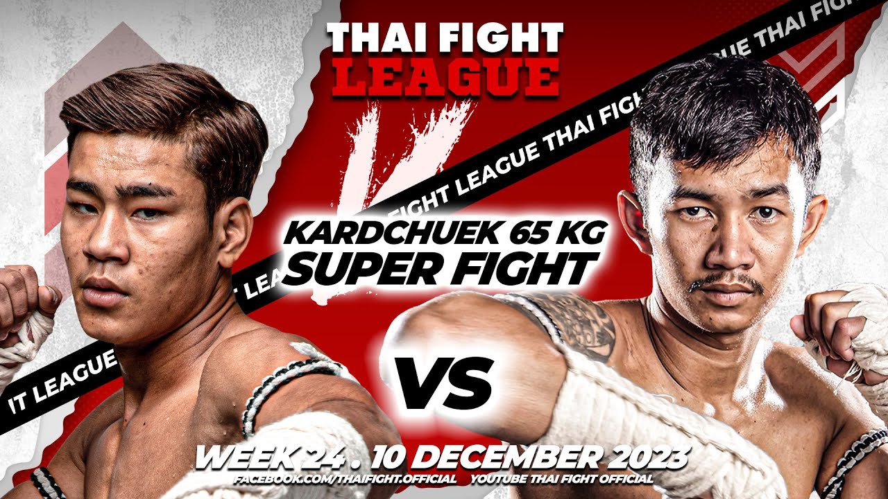 Petcheak VS Fahsawang | SUPER FIGHT KARD CHUEK | THAI FIGHT LEAGUE 24 background