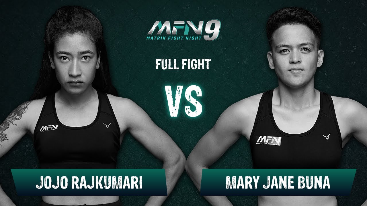 Jojo Rajkumari VS Mary Jane Buna I Full Fight I MFN 9 background