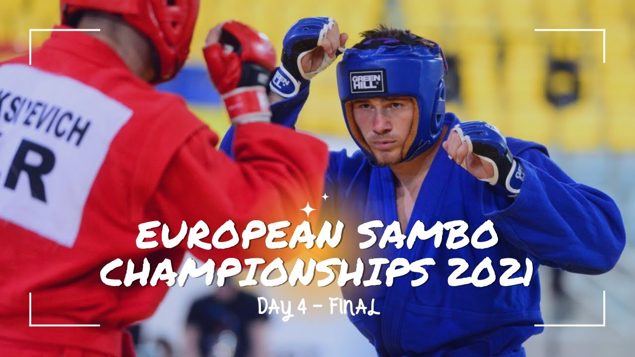 EUROPEAN SAMBO CHAMPIONSHIPS 2021. DAY 4. FINAL backdrop