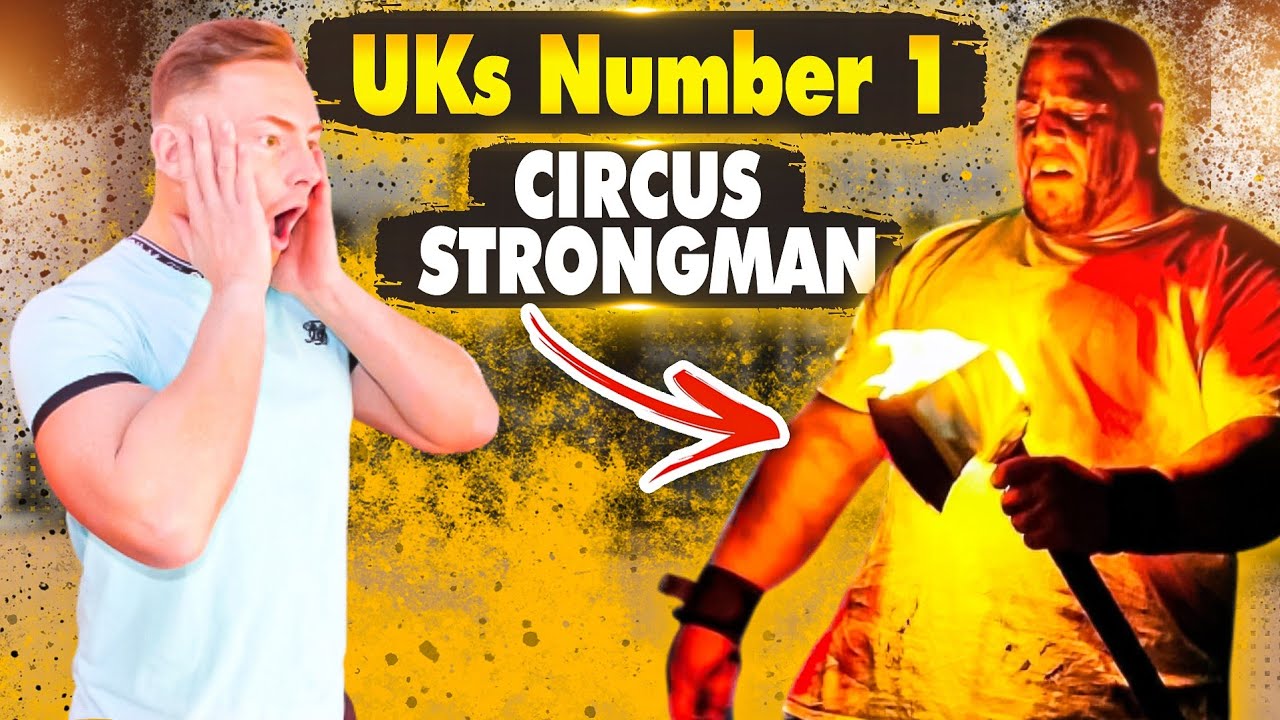 INSANE STRENGTH & STUNTS OF THE UKs NUMBER 1 CIRCUS STRONGMAN *NEVER BEFORE SEEN* background
