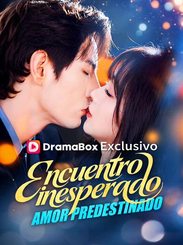 Encuentro inesperado, amor predestinado (Doblado) poster