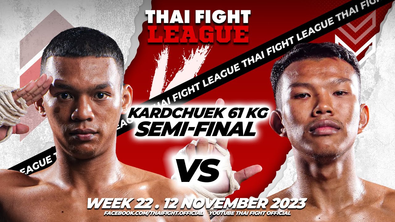 Kheewpetch VS Fah-Siam | KARD CHUEK 61 KG | Semi-Final | THAI FIGHT LEAGUE #22 background