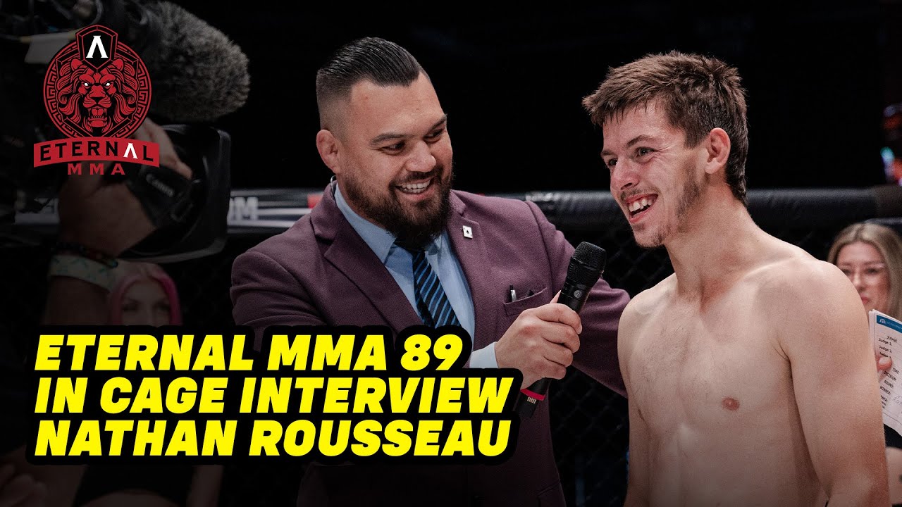 Eternal MMA 89: In Cage Interview: Nathan Rousseau
