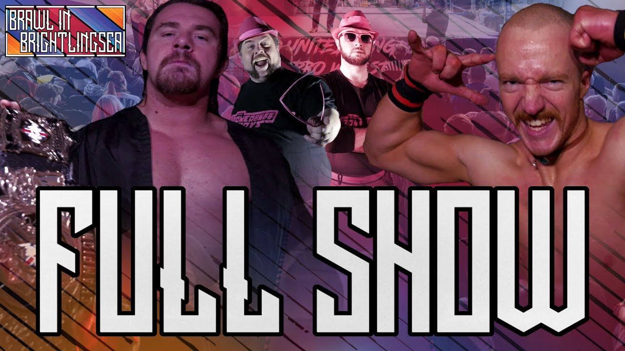 UKPW: Brawl In Brightlingsea (FULL SHOW) #britishwrestling #wrestling #prowrestling background