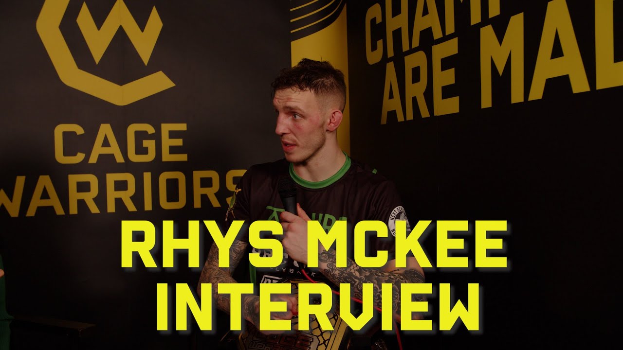 Rhys McKee: CW 153 post-fight interview background
