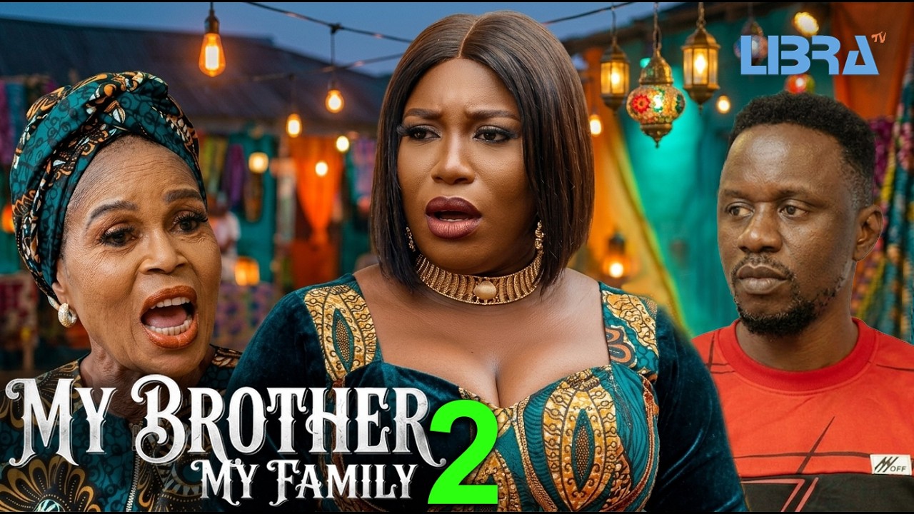 MY BROTHER MY FAMILY 2