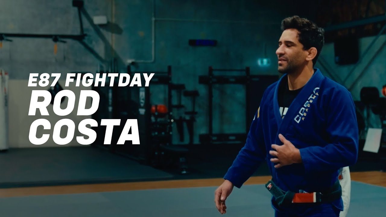 E87 Fightday: Rod Costa