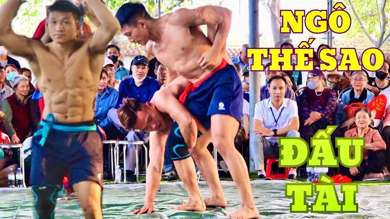 Qúa ngọt nước cho NGÔ THẾ SAO giải anh tài làng Đông Bích mens wrestling.