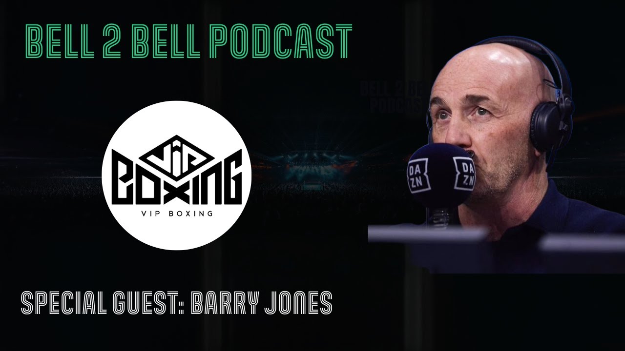 BELL 2 BELL WITH BARRY JONES - COULD CHISORA REALLY FIGHT A WORLD TITLE AGAIN?