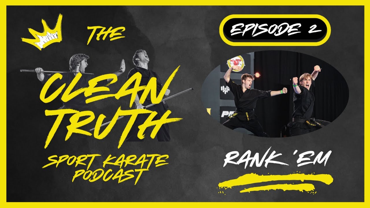 Rank 'Em - The Clean Truth Sport Karate Podcast Episode 2 background