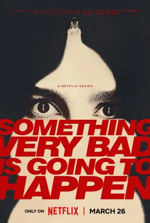 Something Very Bad Is Going to Happen [Indonesian]