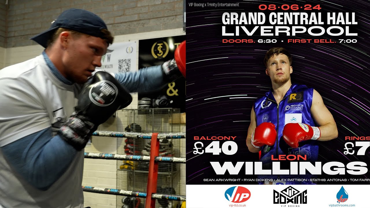 LEON WILLINGS on his BOXXER debut against BEN WHITTAKER & sparring the SURGEON ahead of the VIP Show
