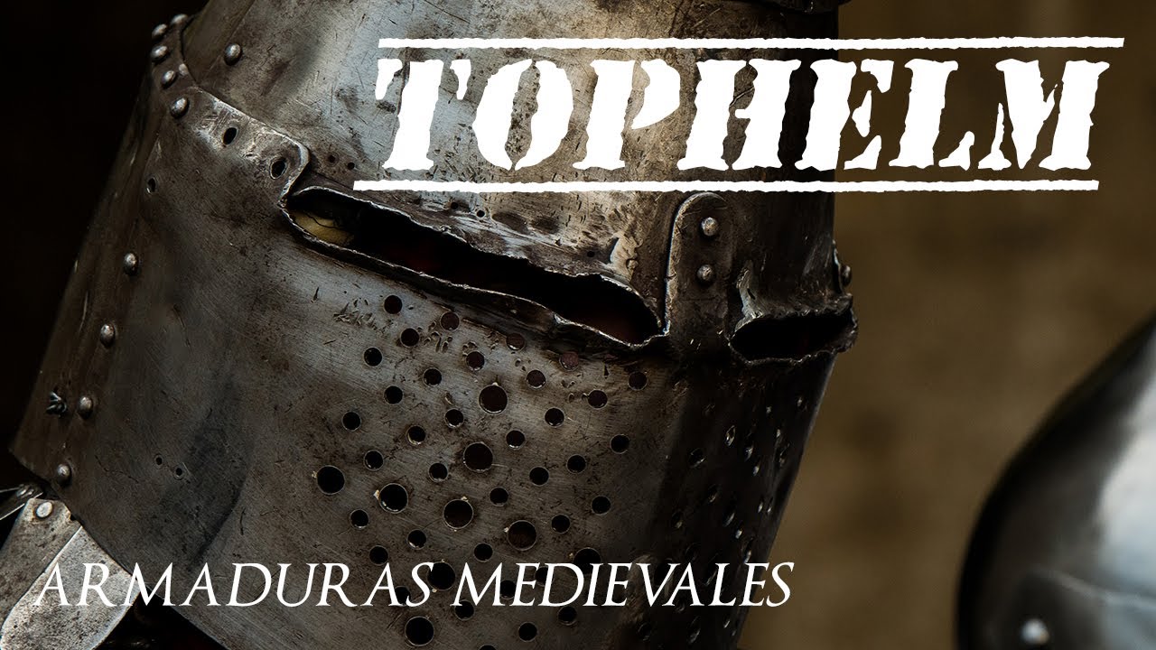 ARMADURAS MEDIEVALES 5: TOPHELM