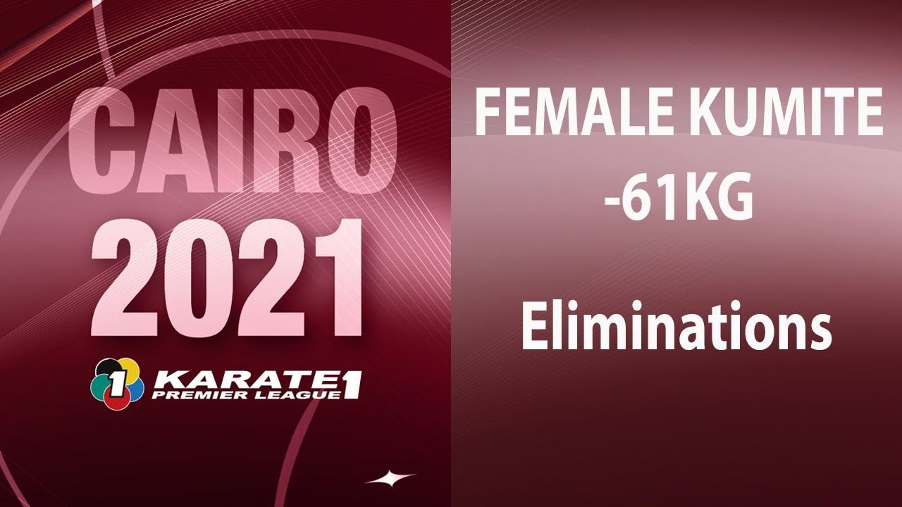 Karate1 Premier League Cairo | Female -61kg Pool 3 and 4 | WORLD KARATE FEDERATION