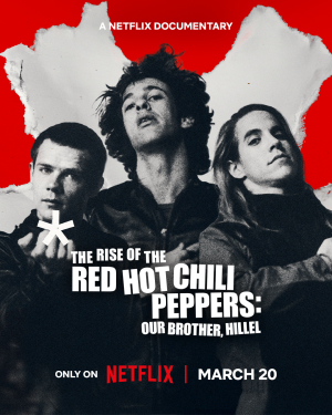 The Rise of the Red Hot Chili Peppers: Our Brother, Hillel [Tamil]