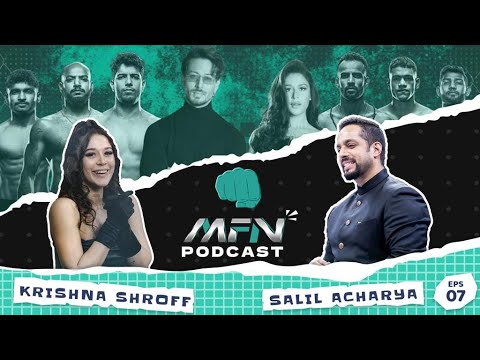 MFN Podcast - Episode 7 I Krishna Shroff I Salil Acharya backdrop