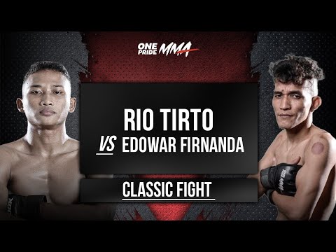 JOKER DICEKIK !! RIO TIRTO VS EDOWAR FIRNANDA | CLASSIC FIGHT ONE PRIDE MMA background