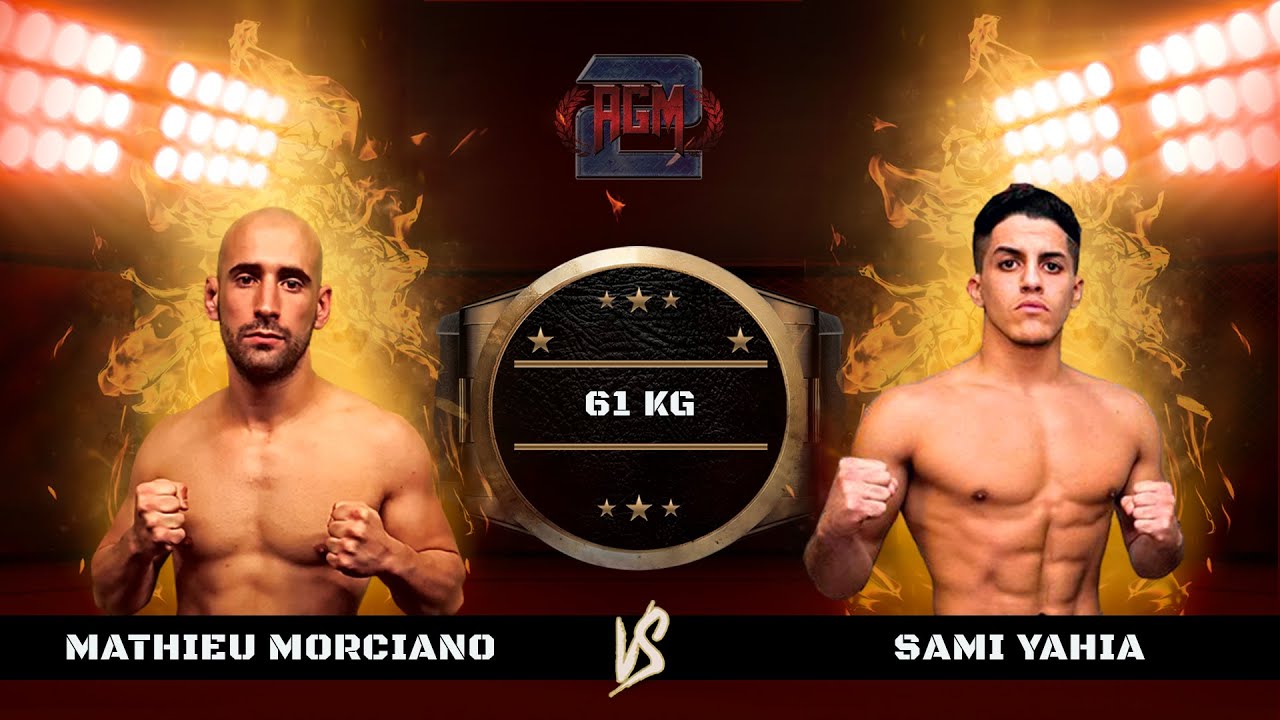 Mathieu MORCIANO vs Sami YAHIA By VXS au #ARENA GOLIATH MMA 2 #AGM 2 background