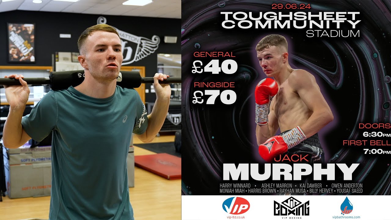 IM LOOKING TO DO A JOB ON HIM Jack Murphy on his next opponent - VIP's Bolton Show June 29th