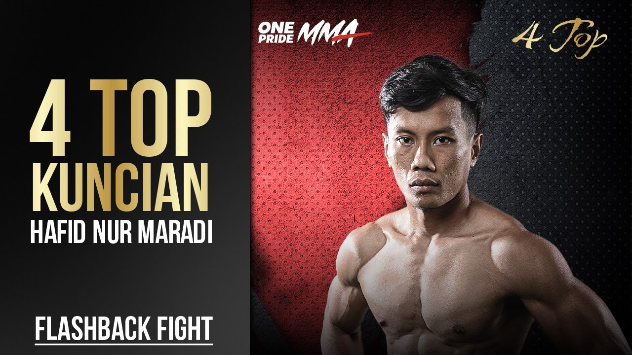 4 TOP KUNCIAN HAFID NUR MARADI DI ONE PRIDE MMA