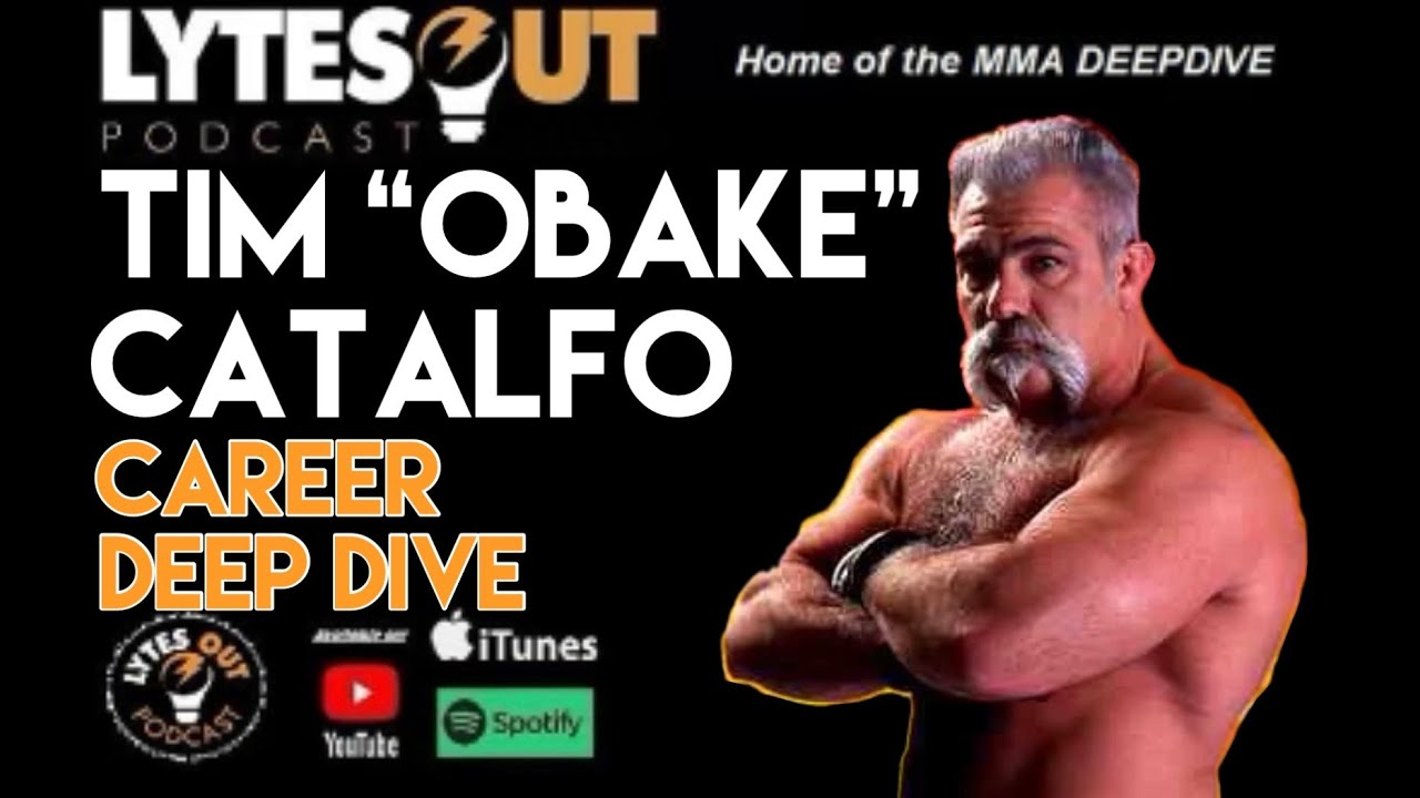 OBAKE Tim Catalfo Career | MMA History Podcast