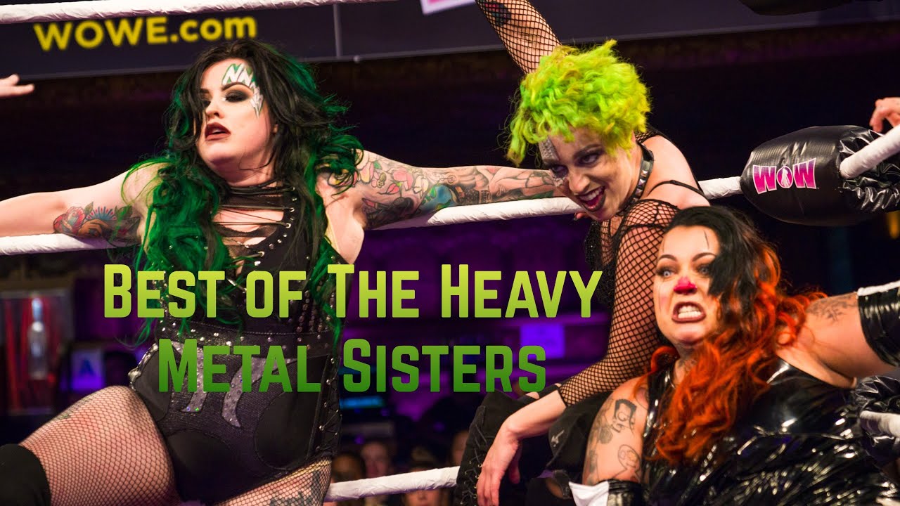 WOW Women Of Wrestling Presents: The Best of The Heavy Metal Sisters