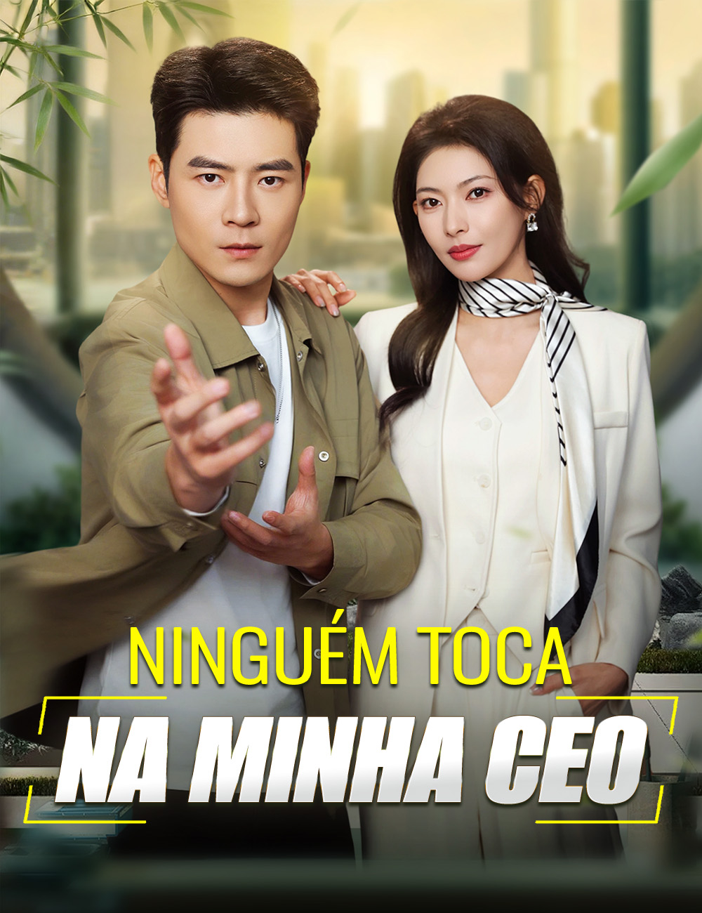 Ninguém Toca na Minha CEO poster