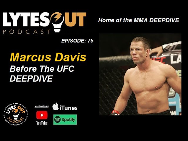 Marcus Davis Before The UFC - Episode 75 / #ufc