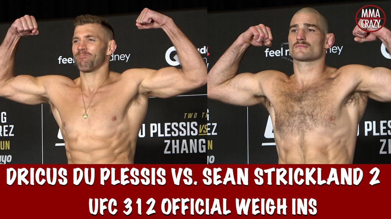 UFC 312 Official Weigh Ins: Dricus Du Plessis & Sean Strickland 2 background