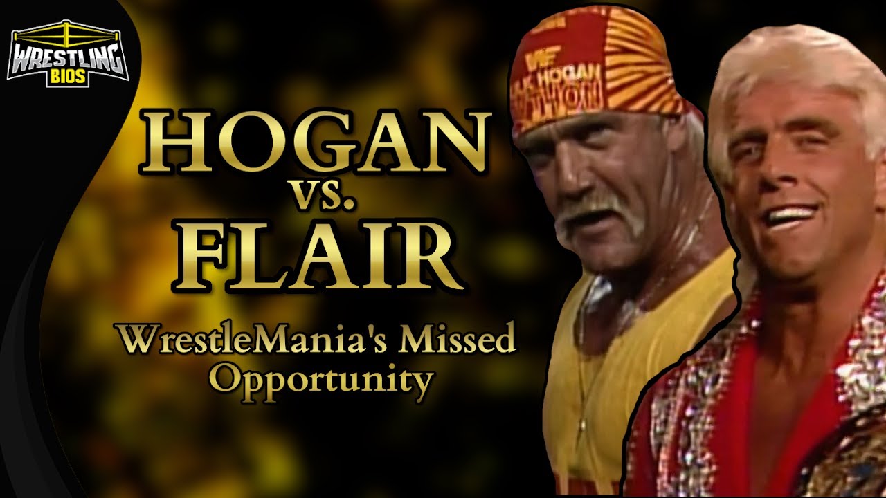 Hogan vs Flair : WrestleMania's Missed Opportunity background