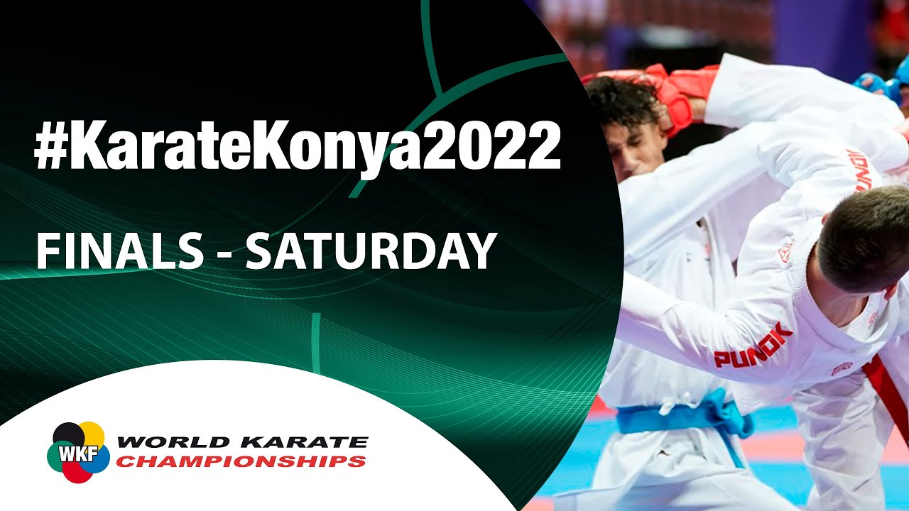 KARATE KONYA 2022 |  FINALS - SATURDAY  |  WORLD KARATE FEDERATION