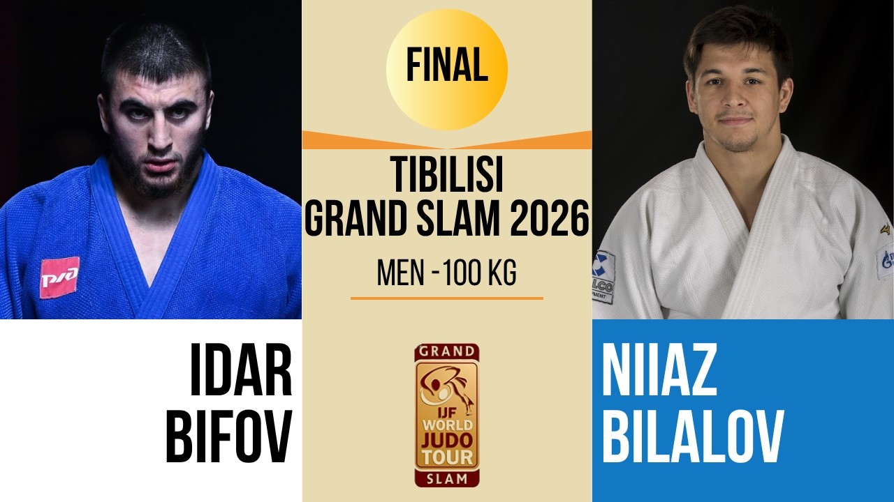 Idar BIFOV VS Niiaz BILALOV | Tbilisi Grand Slam 2026 | GOLD -100 kg