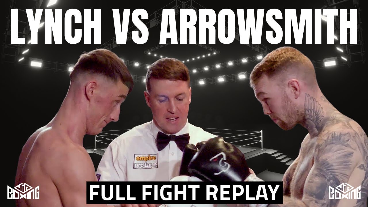 Glen Lynch v Dale Arrowsmith | Full Fight Replay | 1st March 2025 background