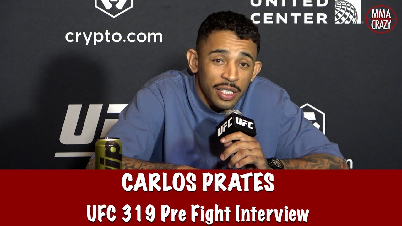 Carlos Prates responds to Geoff Neal 1st round comment “I’m ready to fight 10 rounds” UFC 319 background