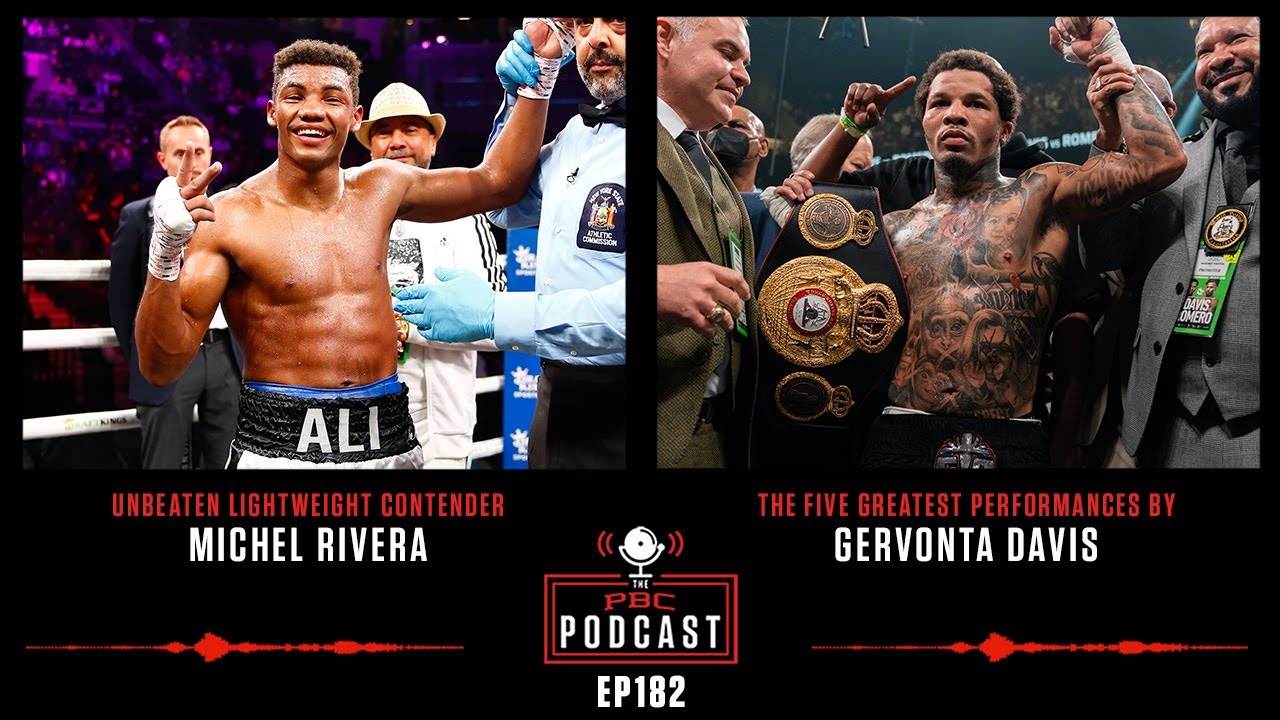 Michel Rivera, Gervonta Davis' Greatest Hits | The PBC Podcast background