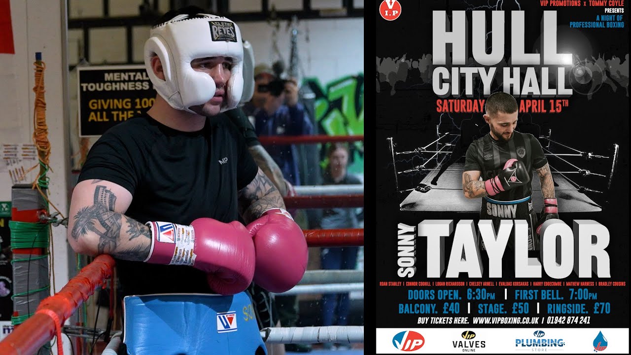 Sonny Taylor gets to tick off 1 of his boxing to do list, when he top's the bill at Hull's City Hall